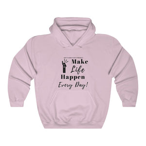 Unisex "Make LIFE Happen" Heavy Blend™ Hooded Sweatshirt
