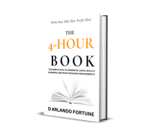 Load image into Gallery viewer, The 4-Hour Book: The Simple Path to Generate Leads, Build A Business, and Book Speaking Engagements