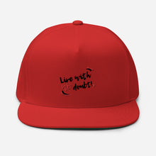 Load image into Gallery viewer, Live With No Doubt Flat Bill Cap

