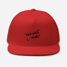 Load image into Gallery viewer, Live With No Doubt Flat Bill Cap